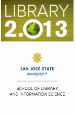 Library 2.013 Conference - Library 2.0